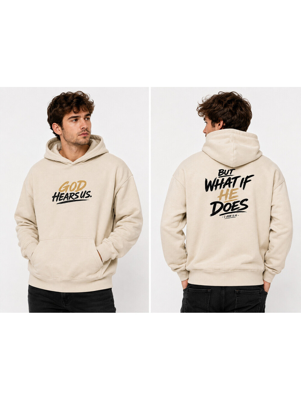 Oversized Box Hoodie God Hears Us Hoodie But What If He Does 1 John 5:14 Sz 2XL